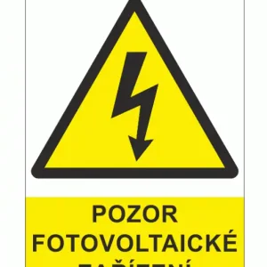STRO.M FVE01-33-03 Pozor fotovoltaické zařízení A6 (samolepka) Tovární Cena